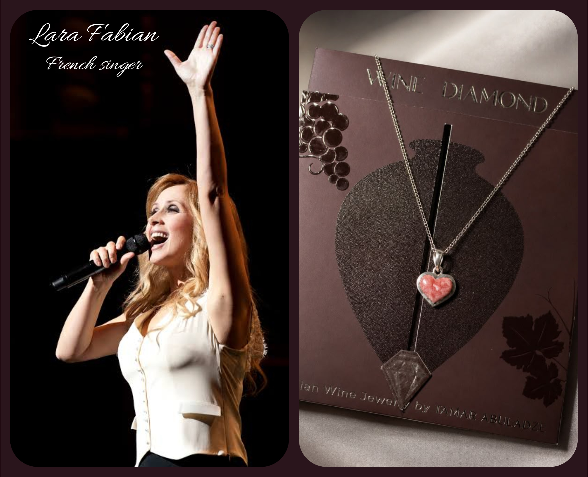 Lara Fabian and Wine Diamond